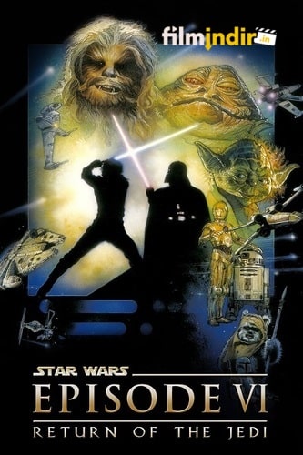Yıldız Savaşları Bölüm 6: Jedi’ın Dönüşü