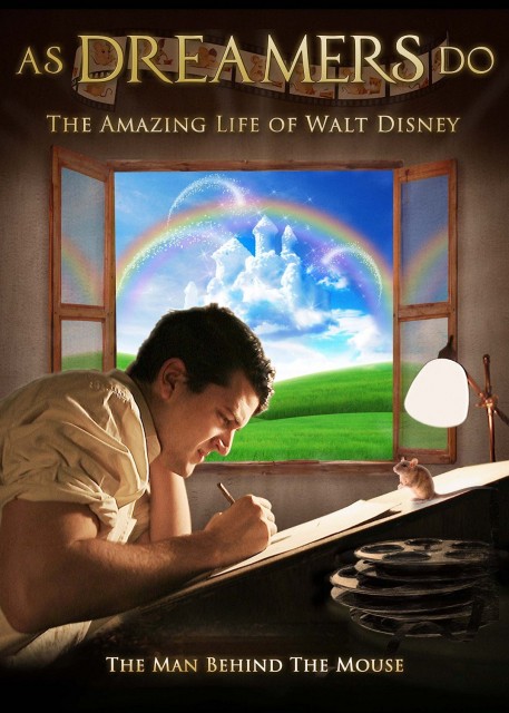 Bir Hayalperest: Walt Disney’in Harika Yaşamı