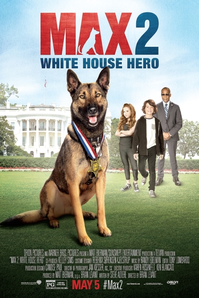 Max 2: Beyaz Saray Kahramanı