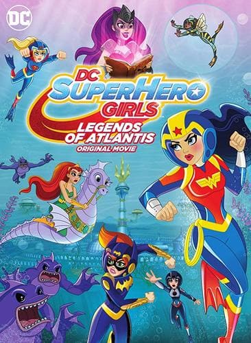 Süper Kahraman Kızlar: Atlantis Efsanesi
