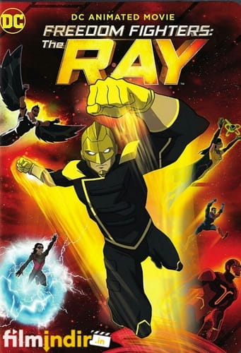 Freedom Fighters: The Ray: 1.Sezon Tüm Bölümler