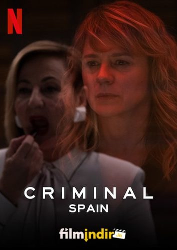 Criminal: Spain: 1.Sezon Tüm Bölümler