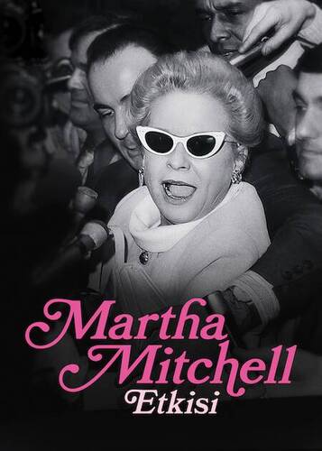 Martha Mitchell Etkisi