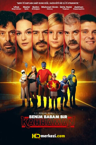 Benim Babam Bir Kahraman