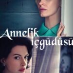 Annelik İçgüdüsü